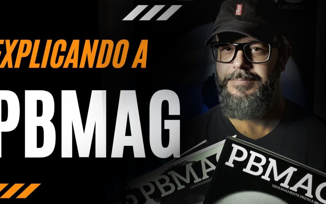 Como nasceu a PBMAG – Explicando a PBMAG