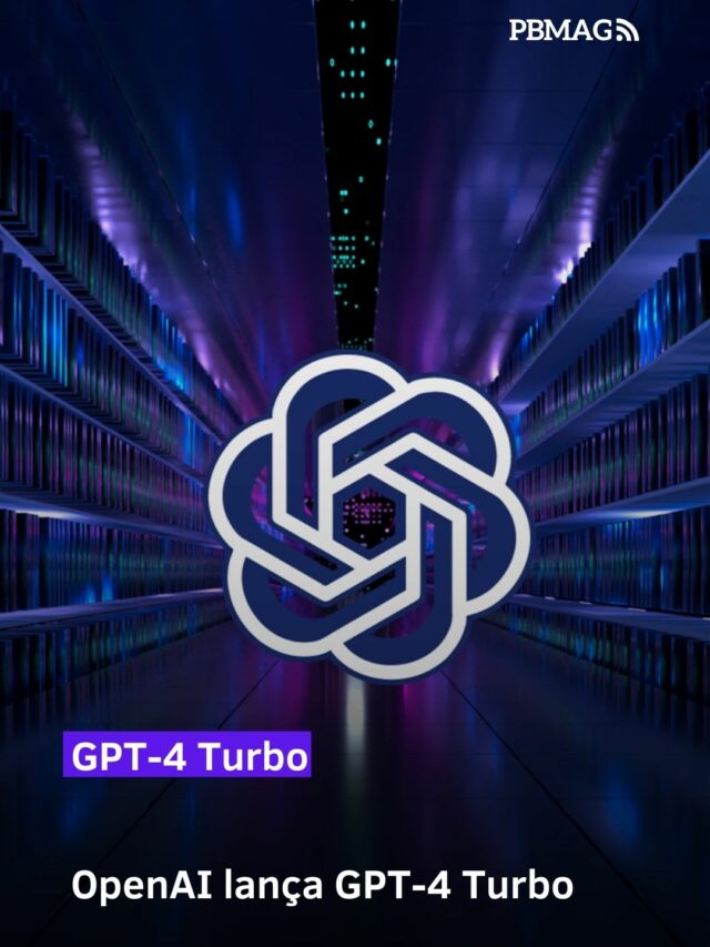 OpenAI lança GPT-4 Turbo