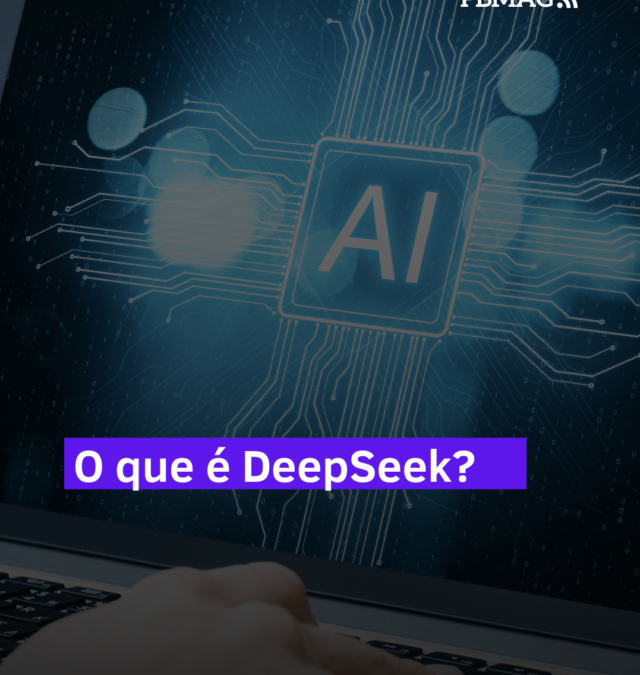 O QUE É DEEPSEEK?