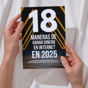 Ganar Dinero en Internet en 2025 